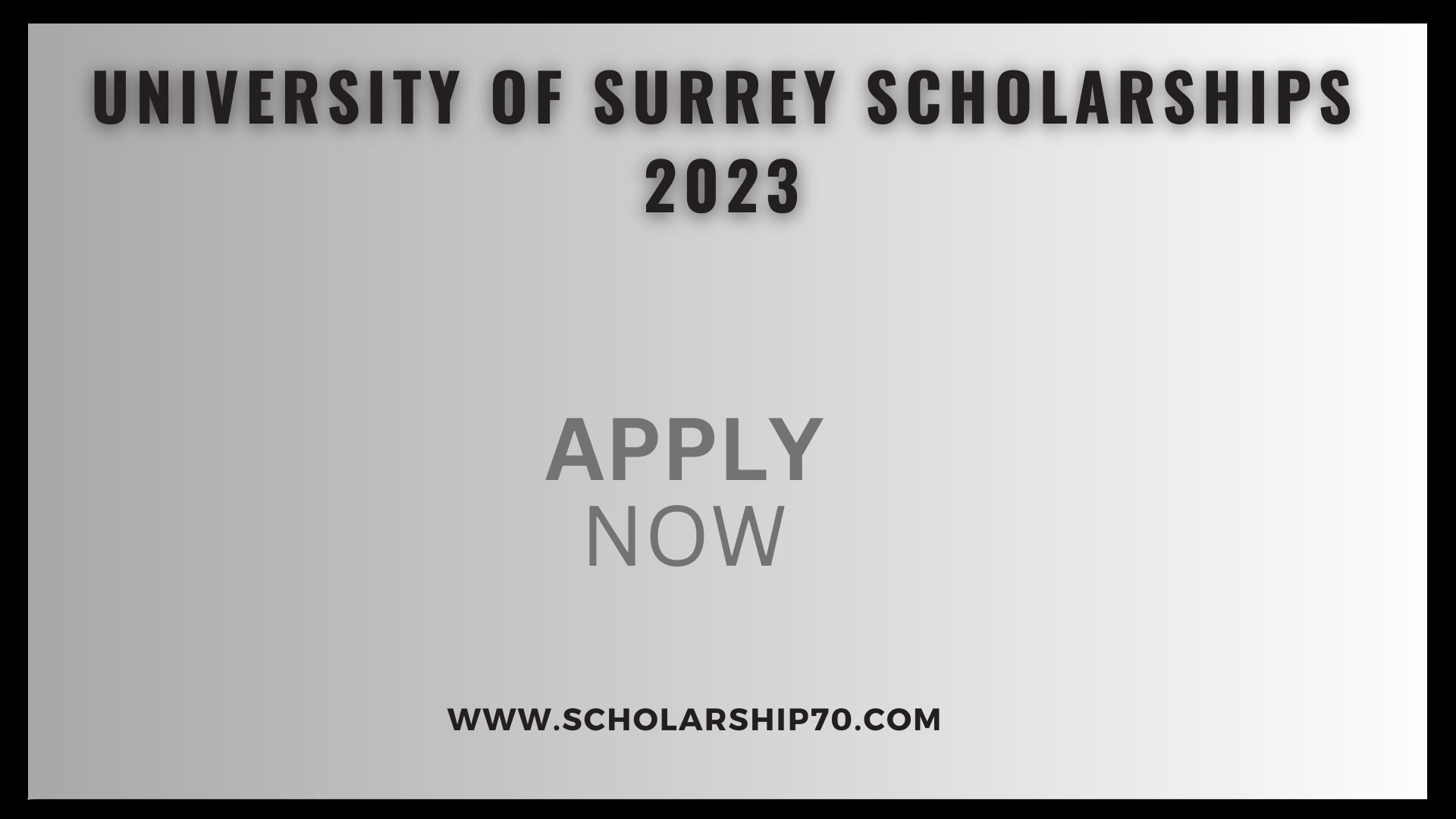 University of Surrey Scholarships 2023