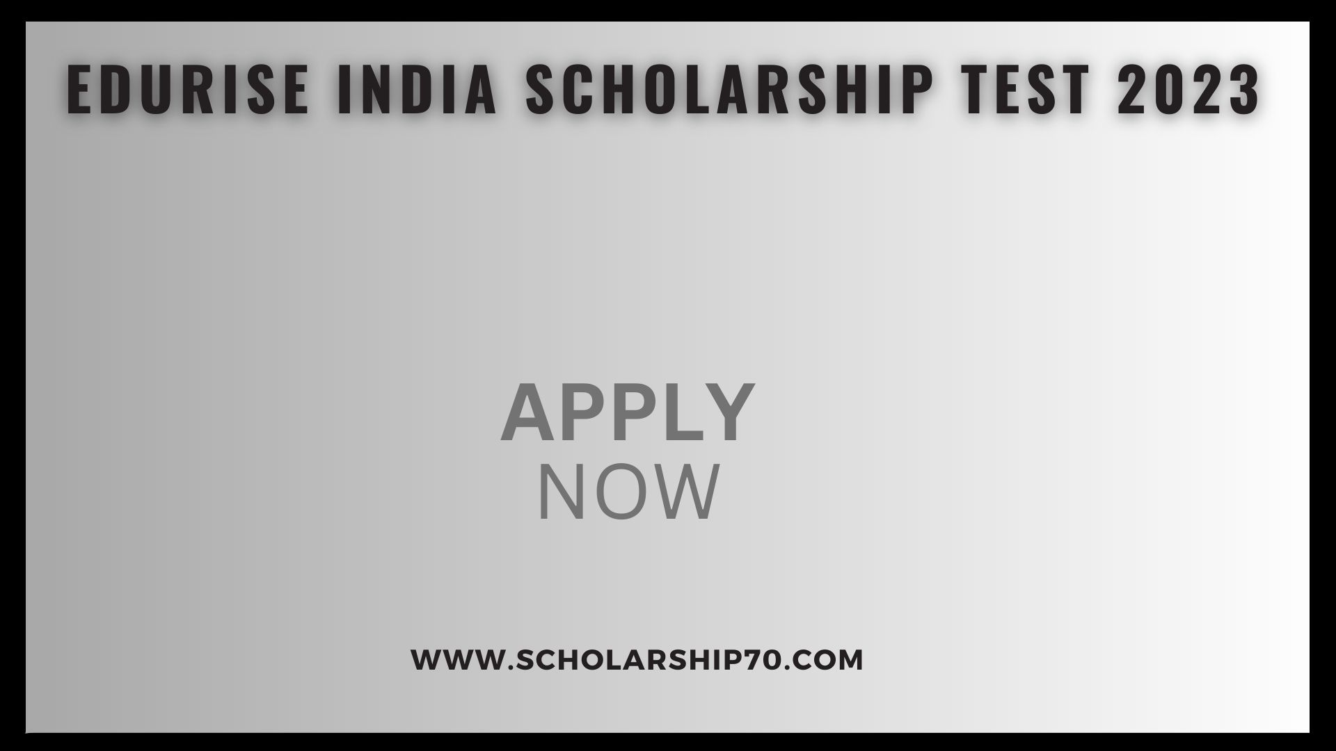 Edurise India Scholarship Test 2023