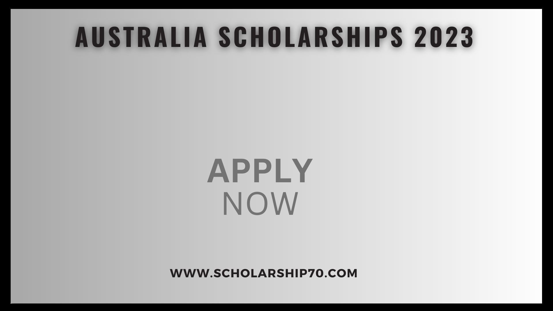 Australia Scholarships 2023