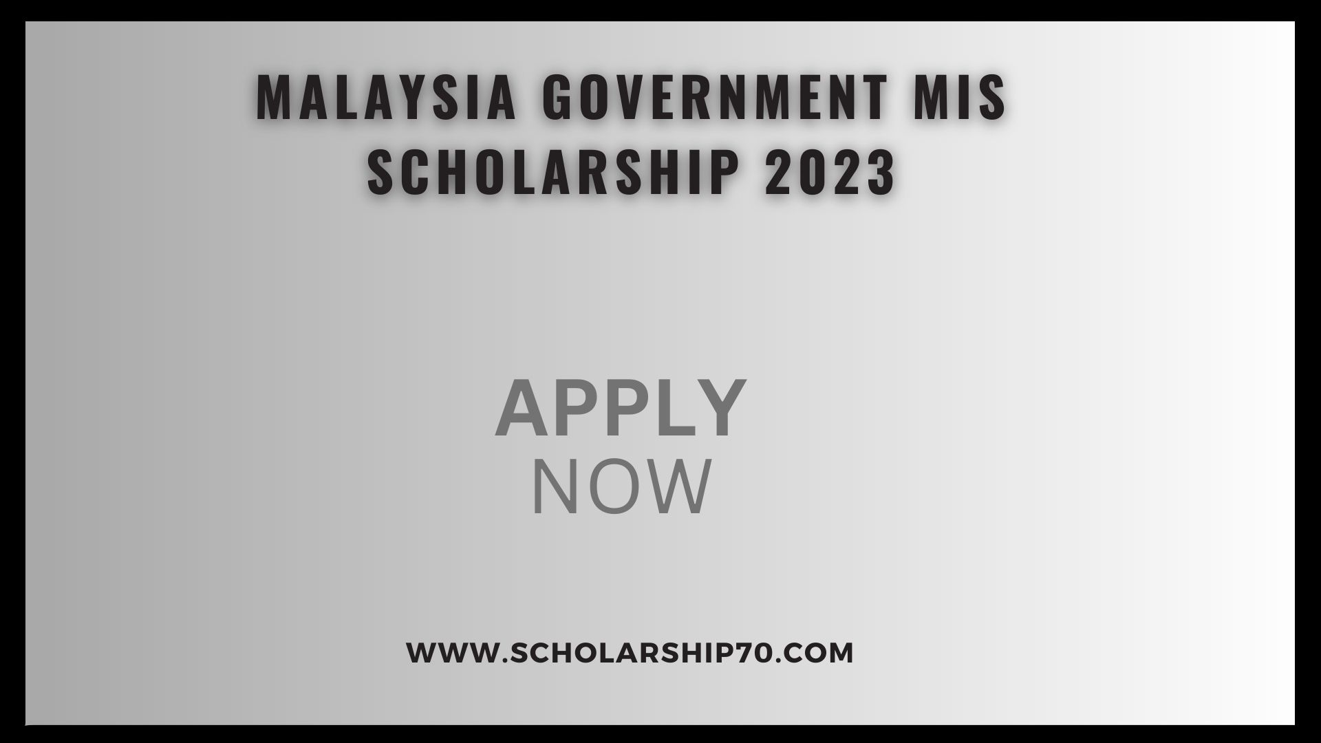 Malaysia Government MIS Scholarship 2023