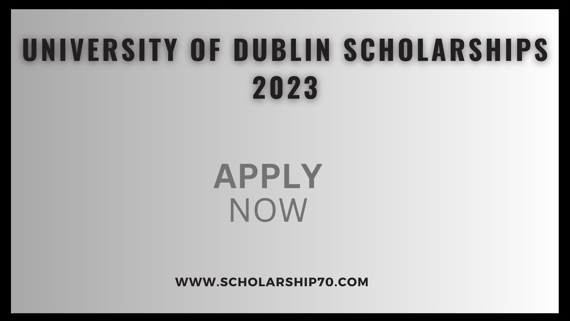 University of Dublin Scholarships 2023