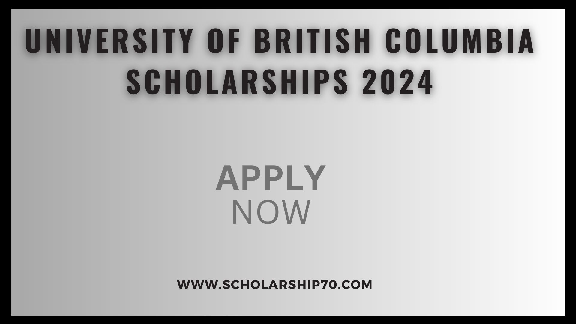 University Of British Columbia Scholarships 2024