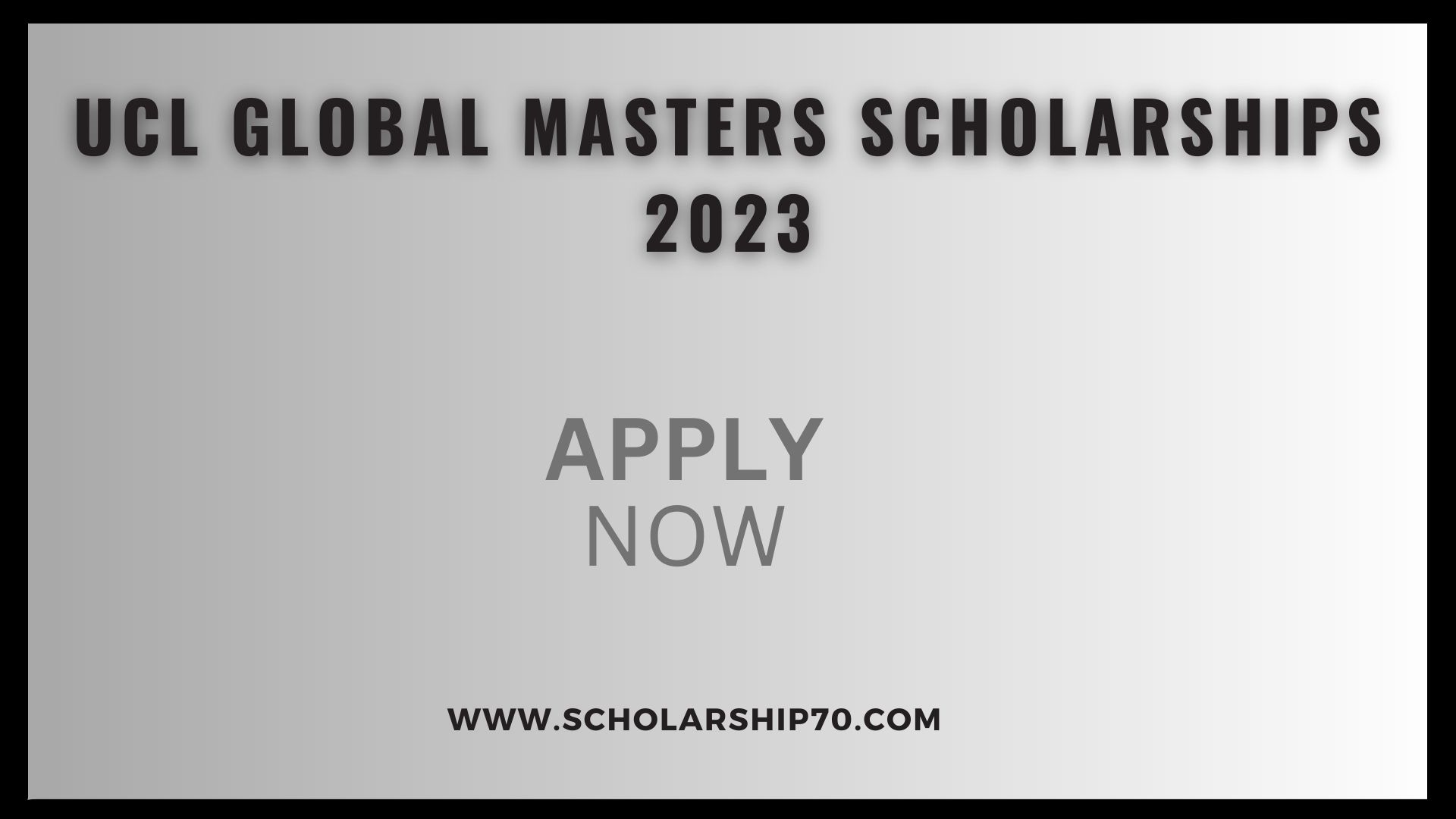 UCL Global Masters Scholarships 2023