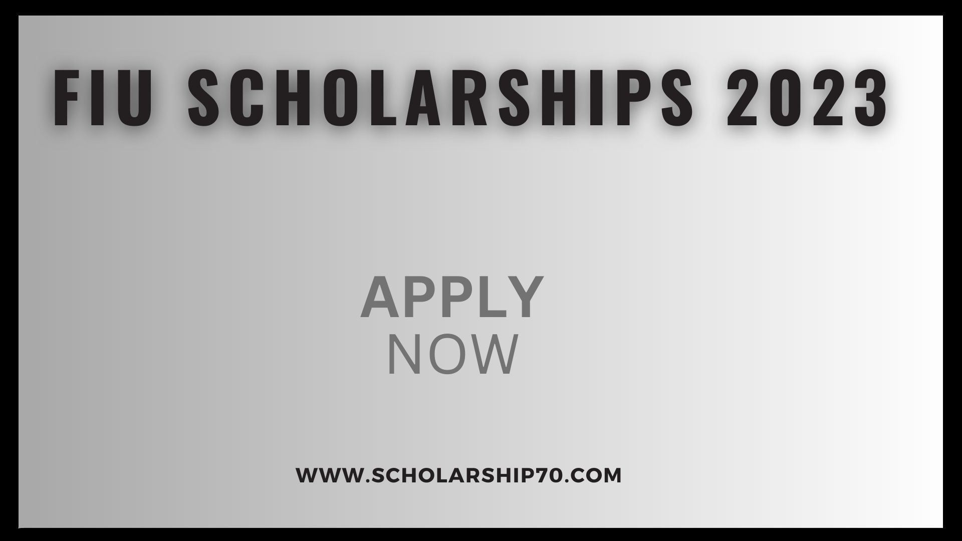 FIU Scholarships 2023