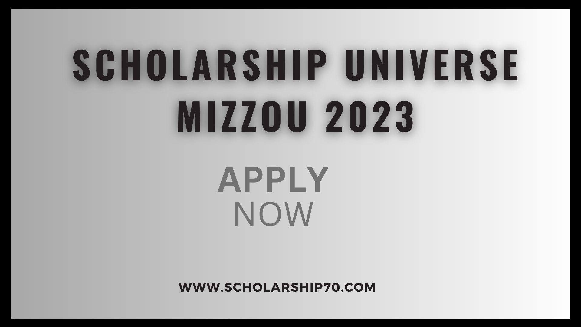 Scholarship Universe Mizzou 2023