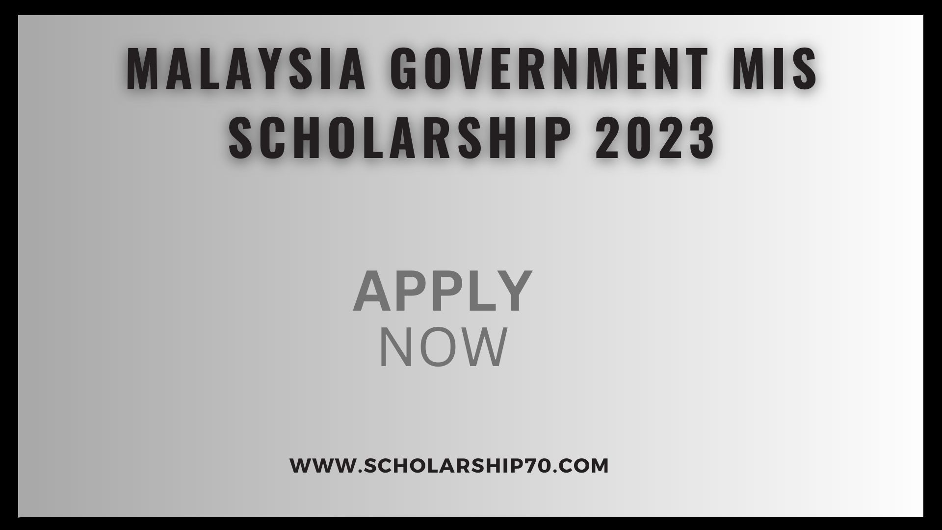 Malaysia Government MIS Scholarship 2023