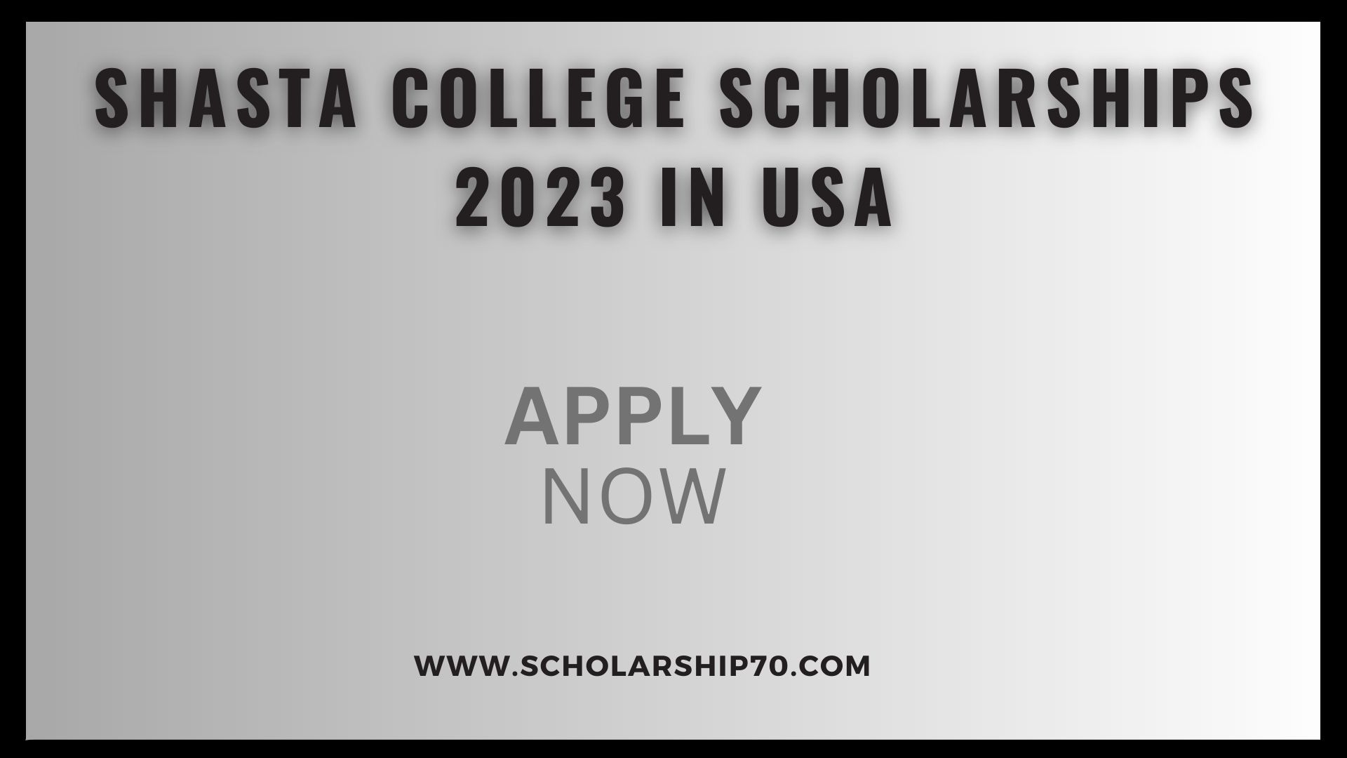 Shasta College Scholarships 2023