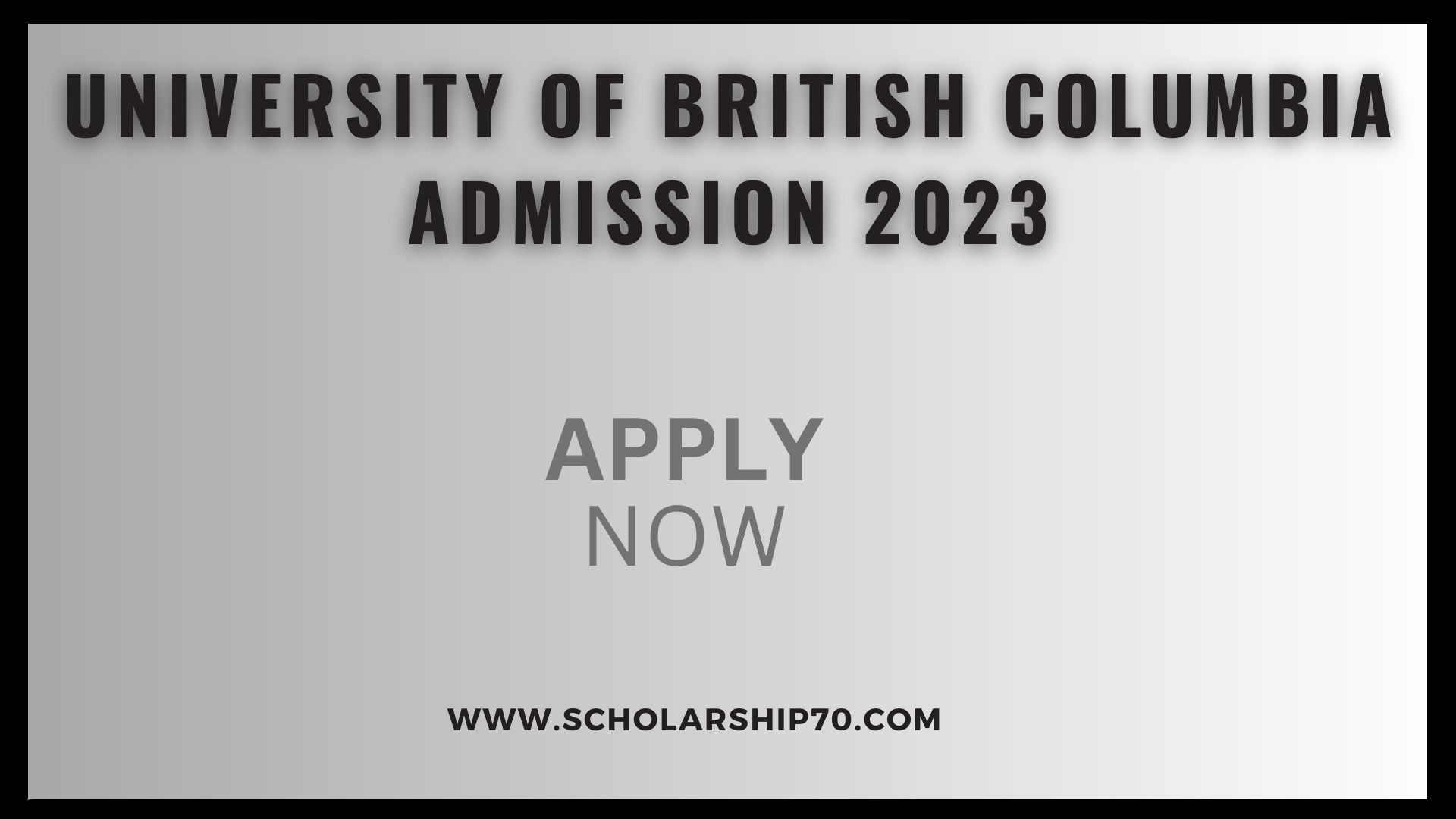 University of British Columbia Admission 2023