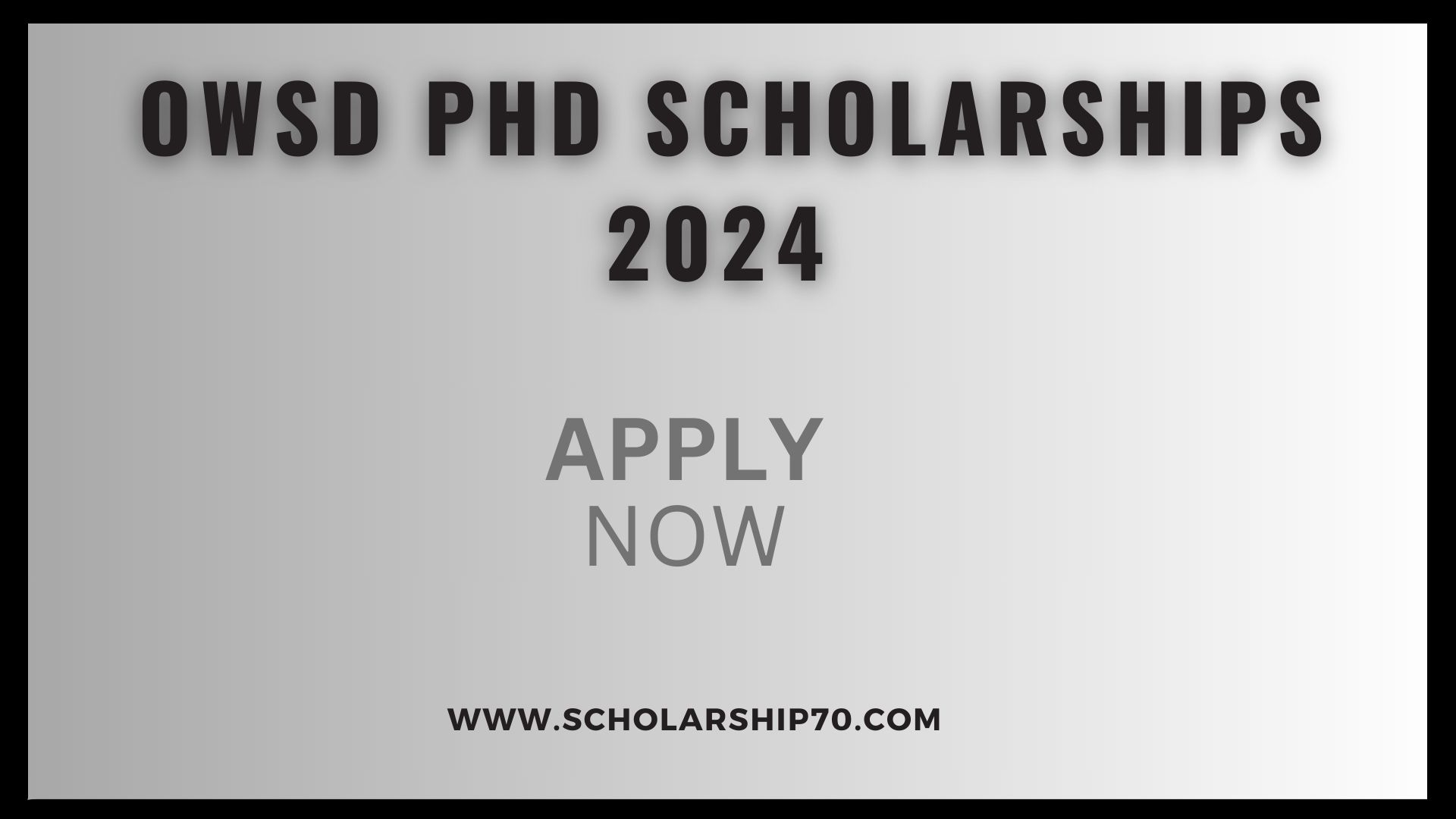 OWSD PhD Scholarships 2024