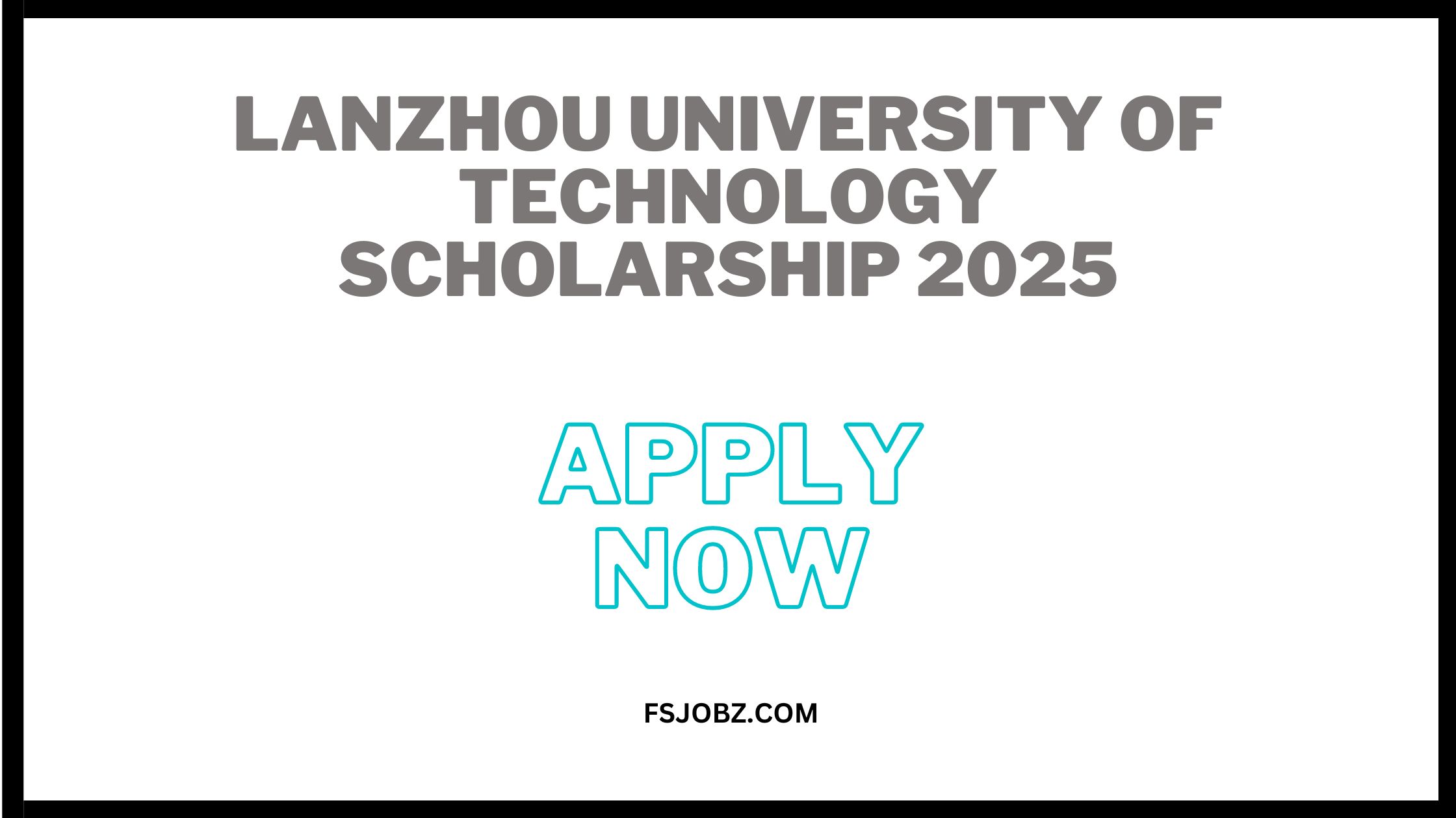 Lanzhou University of Technology Scholarship 2025