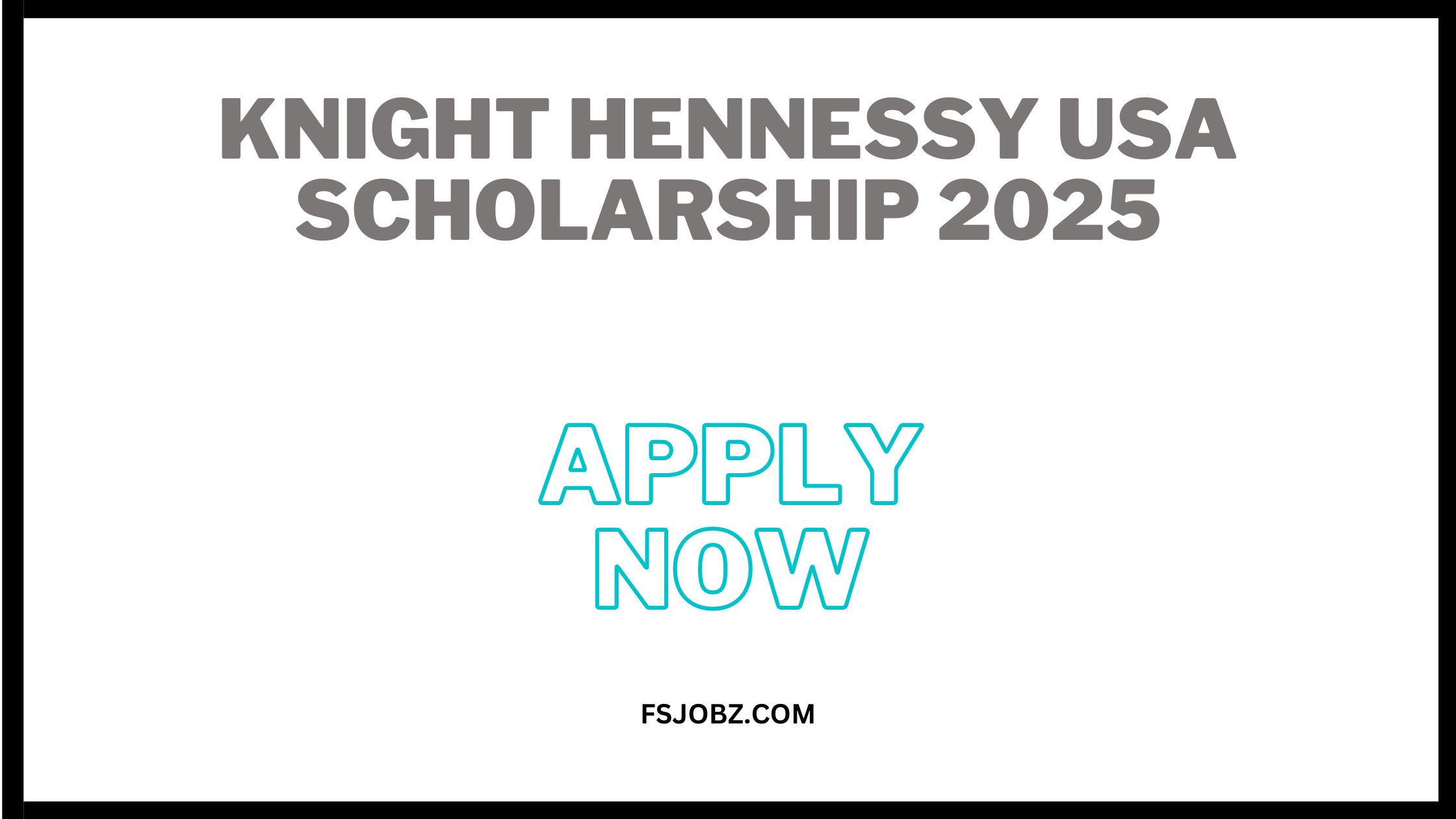 Knight Hennessy USA Scholarship 2025