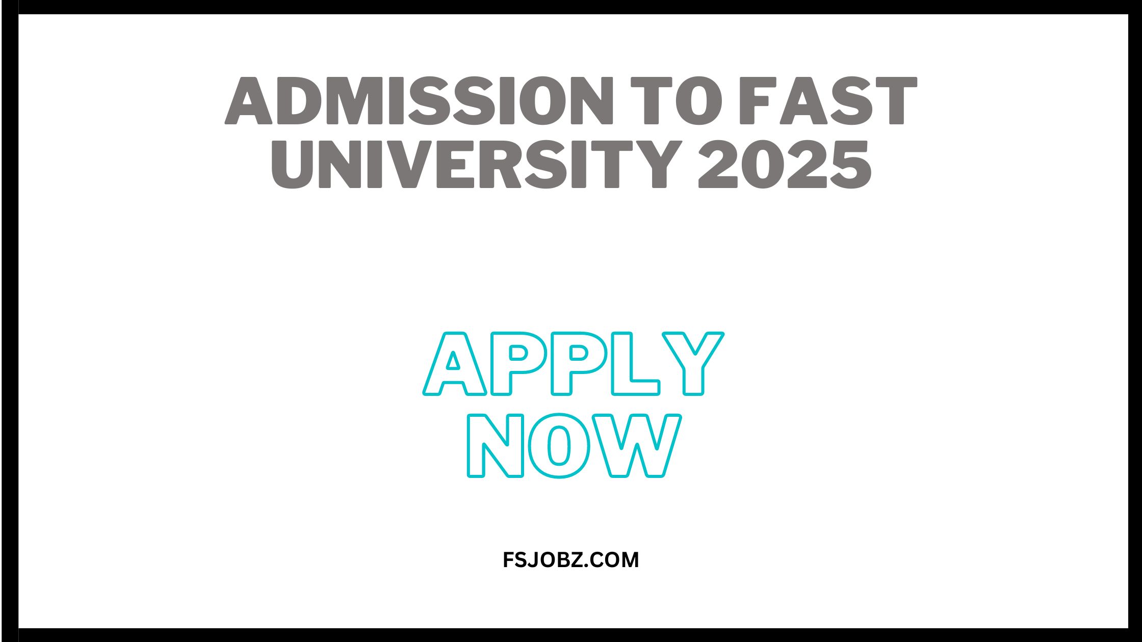 Admission to FAST University 2025