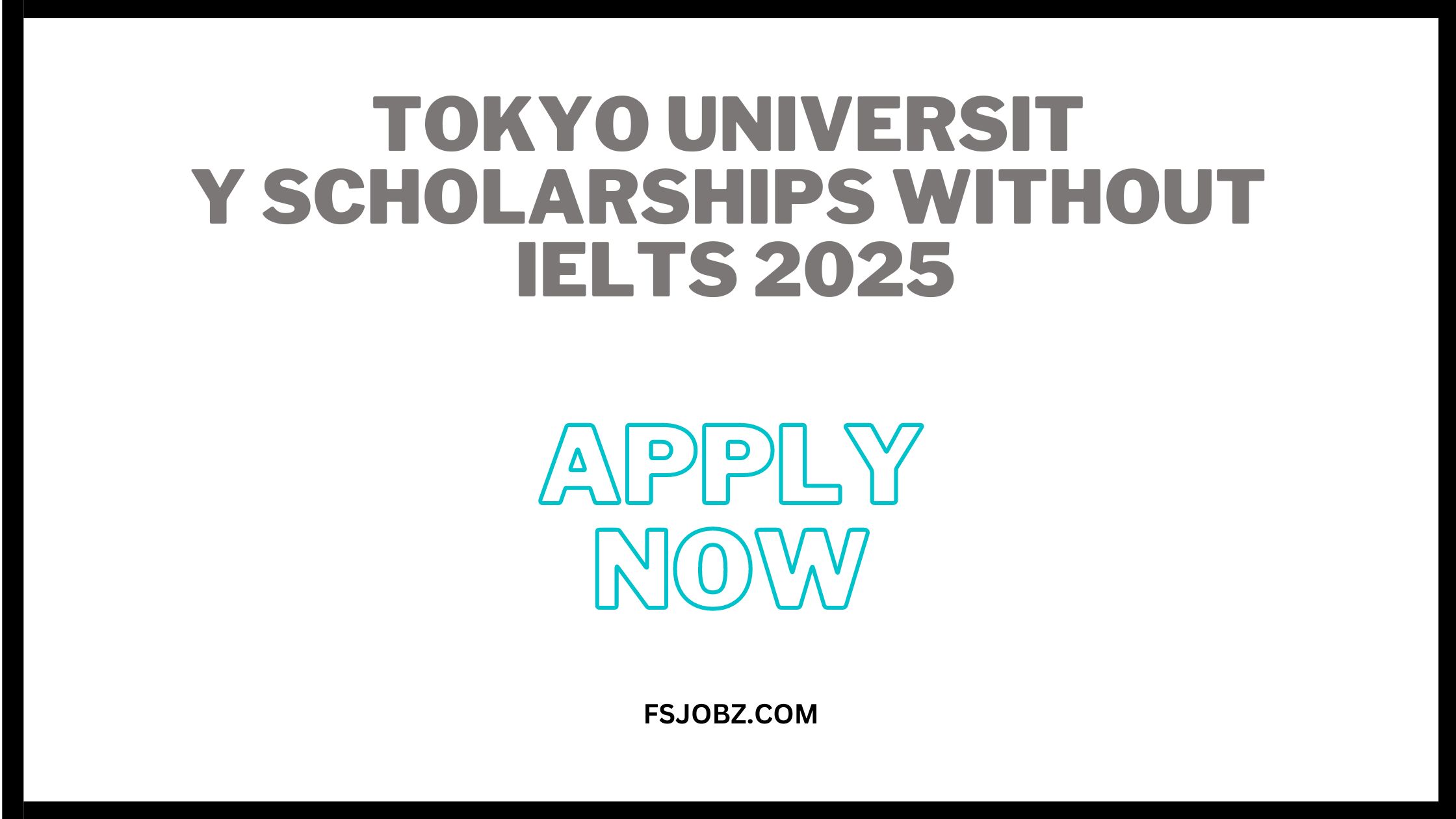 Tokyo University Scholarships Without IELTS 2025