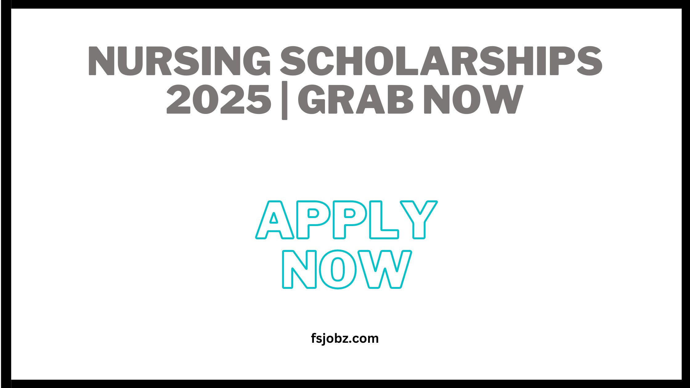 Nursing Scholarships 2025 | GRAB NOW